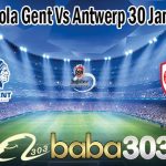 Prediksi Bola Gent Vs Antwerp 30 Januari 2022